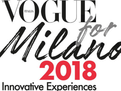 Vogue For Milano 2018: la decima edizione Music & Experiences è il 13 settembre