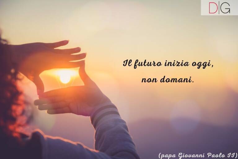 Come Immagini Il Tuo Futuro Tema Frasi sul futuro: le più belle riflessioni su ciò che avverrà